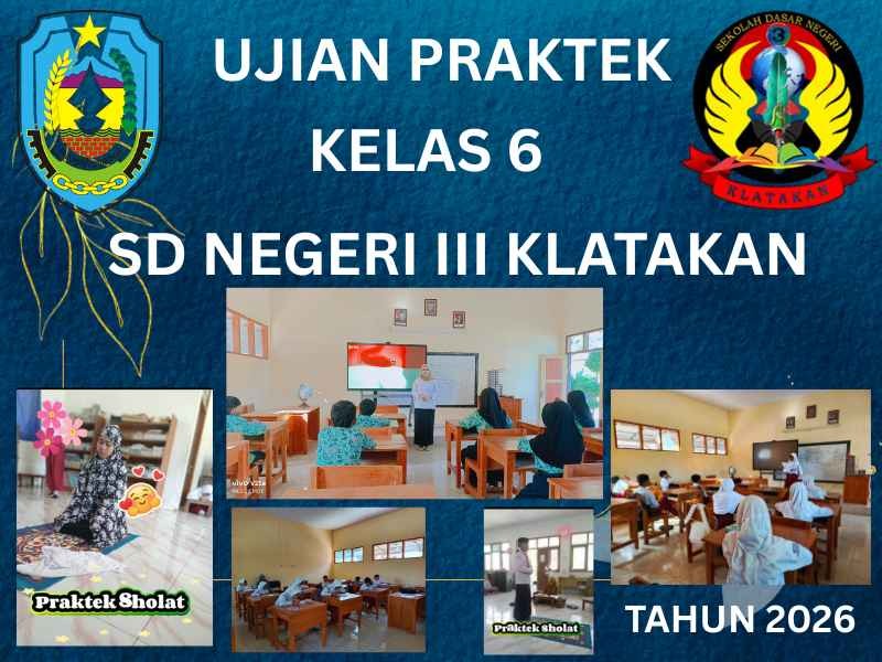 UJIAN PRAKTEK KELAS 6 TAHUN 2026 SEMESTER 2